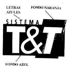 SISTEMA T&T