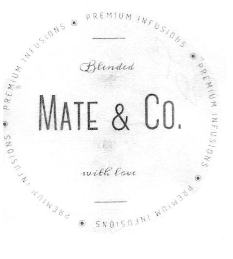 BLEND MATE & CO. WITH LOVE PREMIUM INFUSIONS