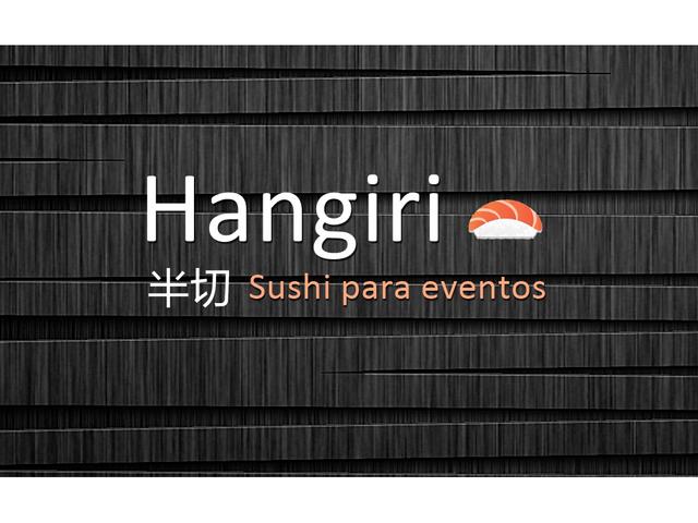 HANGIRI SUSHI PARA EVENTOS