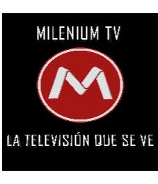 MILENIUM TV - LA TELEVISIÓN QUE SE VE M