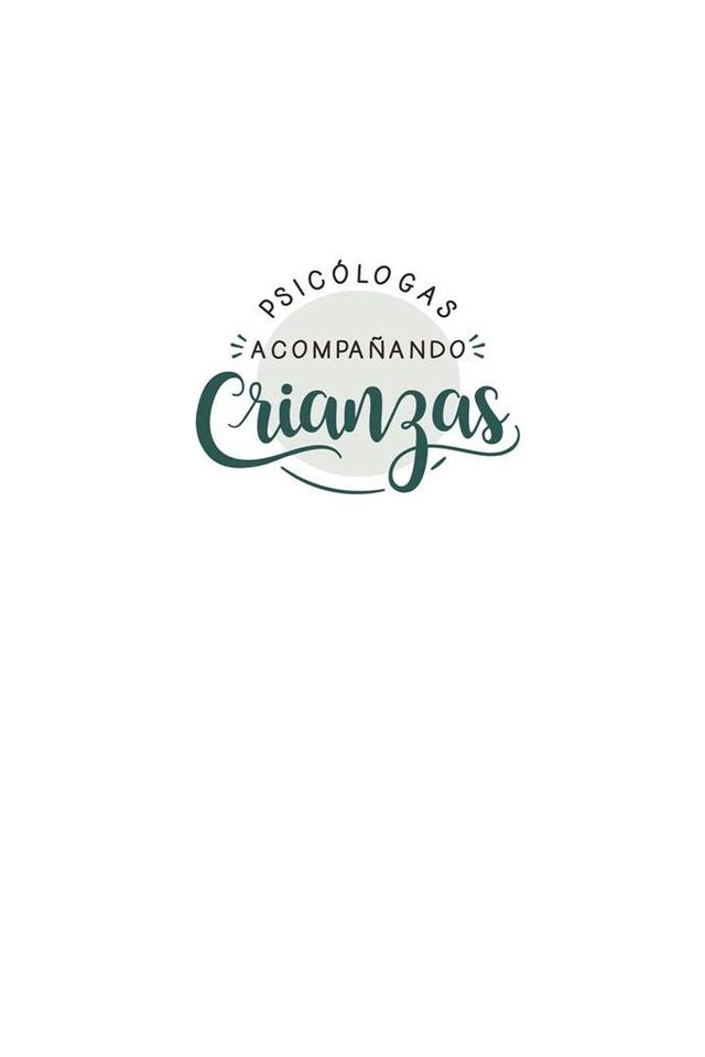 PSICÓLOGAS ACOMPAÑANDO CRIANZAS