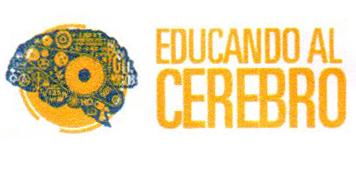EDUCANDO AL CEREBRO