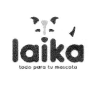 LAIKA TODO PARA TU MASCOTA