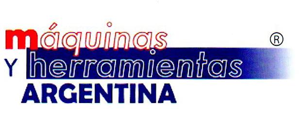 MAQUINAS Y HERRAMIENTAS ARGENTINA