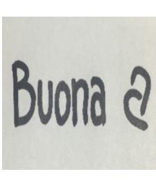 BUONA A