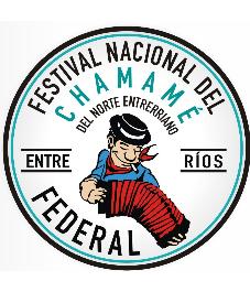 FESTIVAL NACIONAL DEL CHAMAME DEL NORTE ENTRERRIANO ENTRE RIOS FEDERAL