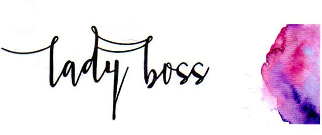 LADY BOSS