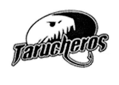 TARUCHEROS