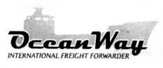 OCEAN WAY INTERNATIONAL FREIGHT FORWARDER