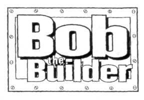 BOB THE BUILDER