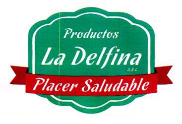 PRODUCTOS LA DELFINA S.R.L PLACER SALUDABLE
