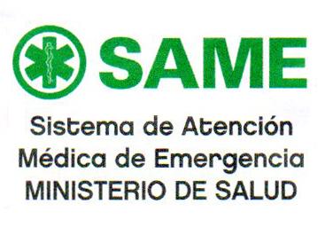 SAME SISTEMA DE ATENCION MEDICA DE EMERGENCIA MINISTERIO DE SALUD