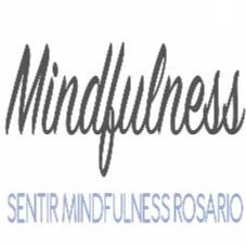 MINDFULNESS SENTIR MINDFULNESS ROSARIO