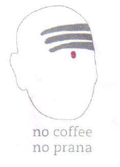 NO COFFEE NO PRANA