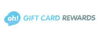 OH! GIFT CARD REWARDS