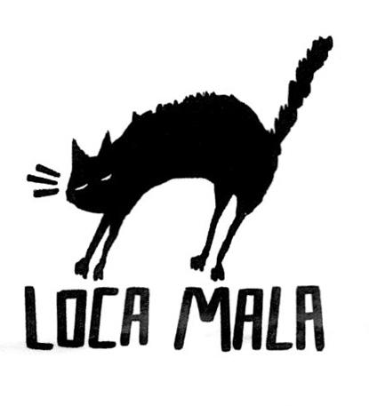 LOCA MALA