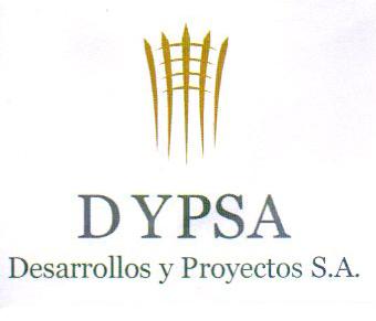 DYPSA DESARROLLOS Y PROYECTOS S.A.