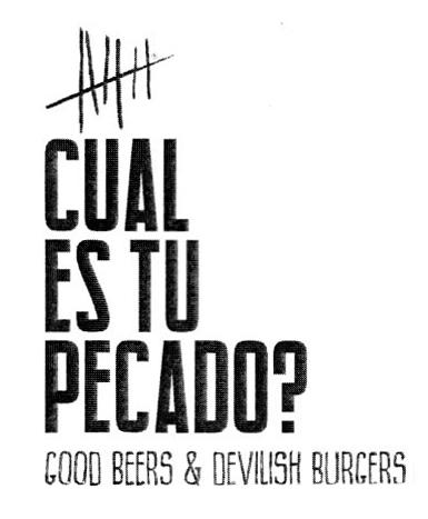 CUAL ES TU PECADO GOOD BEERS & DEVILISH BURGERS