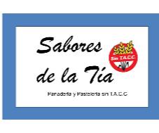 SABORES DE LA TÍA PANADERIA Y PASTELERIA SIN T.A.C.C,