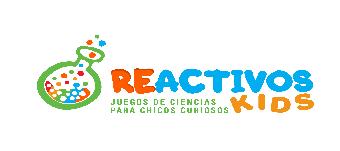 REACTIVOS KIDS. JUEGOS DE CIENCIAS PARA CHICOS CURIOSOS