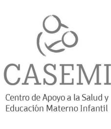 CASEMI CENTRO DE APOYO A LA SALUD Y EDUCACION MATERNO INFANTIL