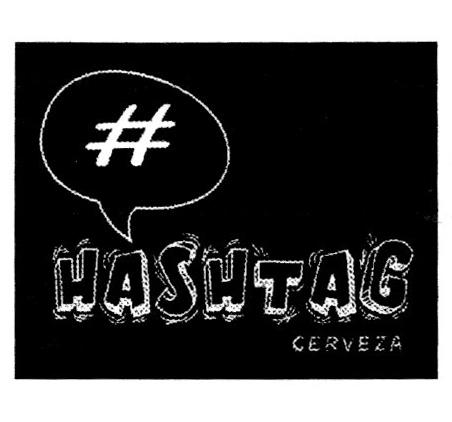 HASHTAG CERVEZA #