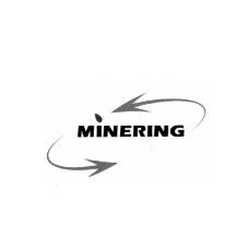 MINERING