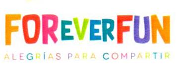 FOR EVERFUN ALEGRÍAS PARA COMPARTIR