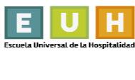 EUH ESCUELA UNIVERSAL DE LA HOSPITALIDAD