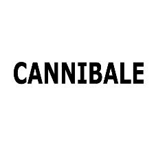 CANNIBALE