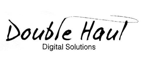 DOUBLE HAUL DIGITAL SOLUTIONS