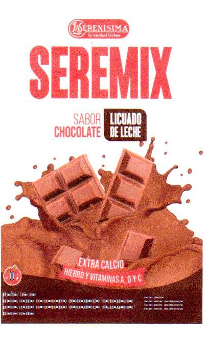 LA SERENISIMA LA VERDAD LACTEA SEREMIX SABOR CHOCOLATE LICUADO DE LECHE EXTRA CALCIO HIERRO Y VITAMINAS A, D Y C.