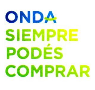 ONDA SIEMPRE PODES COMPRAR