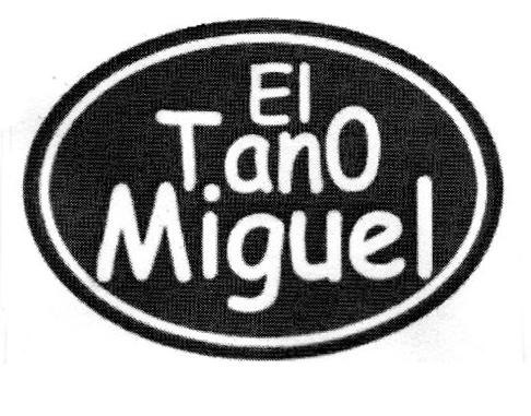 EL TANO MIGUEL