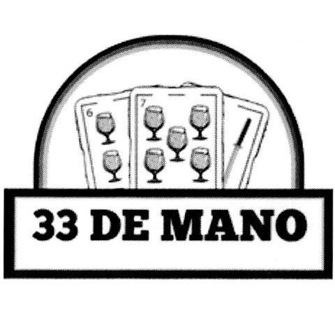 33 DE MANO