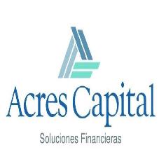 ACRES CAPITAL SOLUCIONES FINANCIERAS