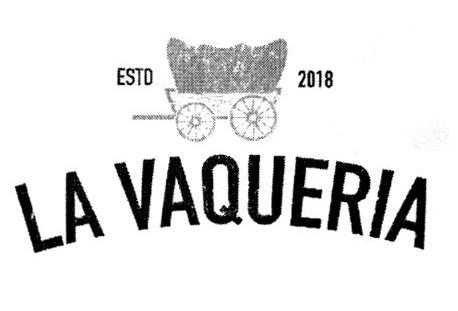 LA VAQUERA ESTD.2018