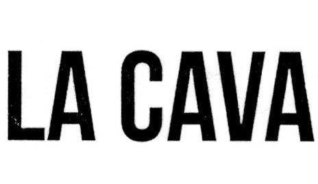 LA CAVA