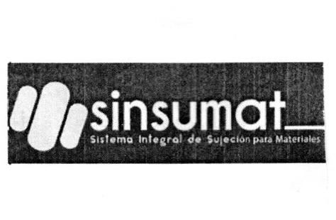 SINSUMAT SISTEMA INTEGRAL DE SUJECION PARA MATERIALES