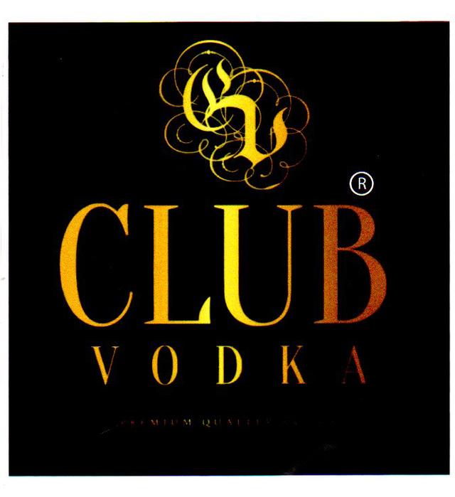 CLUB VODKA PREMIUM QUALITY VODKA CV