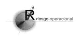 R RIESGO OPERATIVO