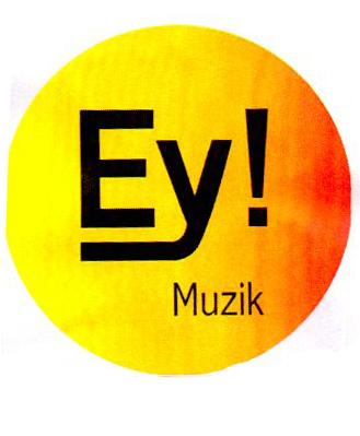 EY ! MUZIK