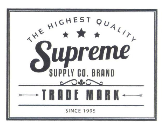 THE HIGHEST QUALITY SUPREME SUPPLY CO. BRAND TRADE MARK SINCE 1995