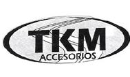 TKM ACCESORIOS