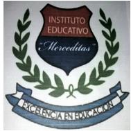 INSTITUTO EDUCATIVO MERCEDITAS EXCELENCIA EN EDUCACION