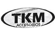 TKM ACCESORIOS