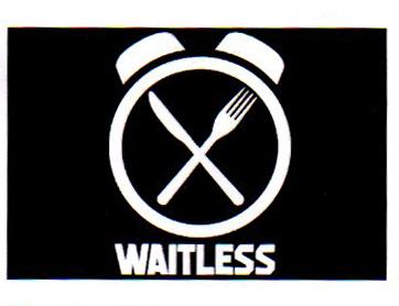 WAITLESS