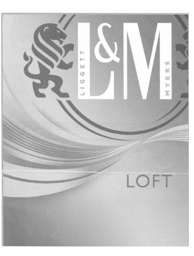 L & M LOFT LIGETT MYERS