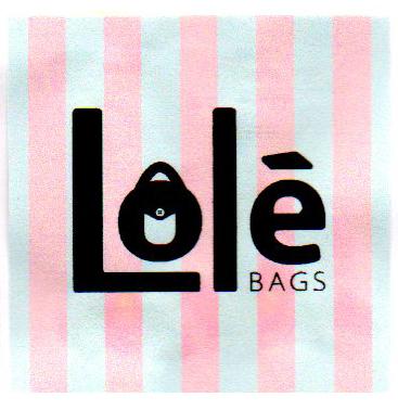 LOLE BAGS