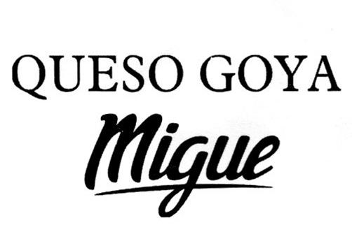 QUESO GOYA MIGUE